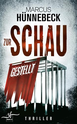 Zur Schau gestellt: Thriller