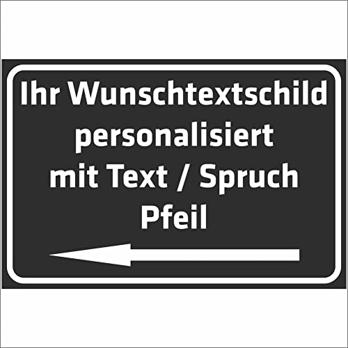 INDIGOS UG - Schilder selbst gestalten mit Pfeil - Schild personalisiert - schwarz - Aluverbundplatte 8 Größen - mit Text - Schrift - für Garage, Hotel, Parkplatz, Schule, Carport, Firma - individuell