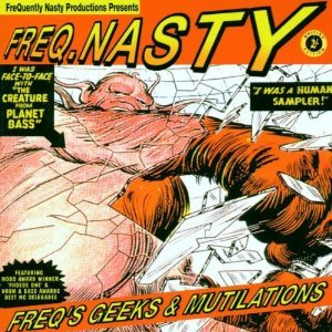 Freqs Geeks and Mutilations