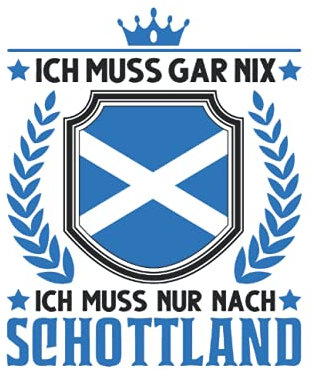 Schottland Tagesplaner: Ich muss gar nix Ich muss nur nach Schottland / Kalender 2022 / Wochenplaner Tagesplaner Planer / Planungsbuch To-Do-Liste / 6x9 Zoll / 100 ausfüllbare Seiten