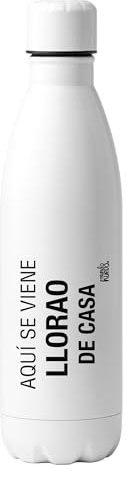 mundohuevo Botella de acero inoxidable frase divertida aquí se viene llorao de casa. Bidón de acero. Capacidad 790 ml. Cierre antigoteo. Color Blanco.