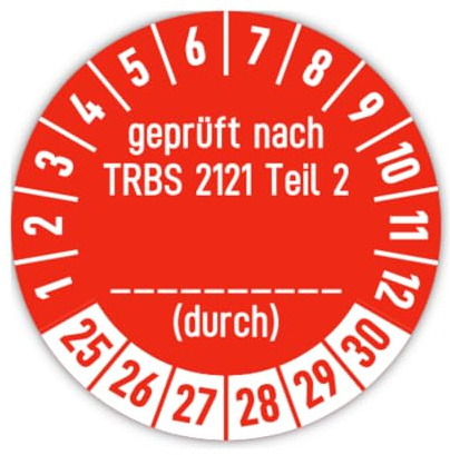 Aufkleber: ⌀ 30 mm, 15 Stück, rot, Mehrjahresprüfplakette, 2025, 2026, 2027, 2028, 2029, 2030, Hochleistungsfolie, Sprache: deutsch, Text: geprüft nach TRBS 2121 Teil 2 (durch)