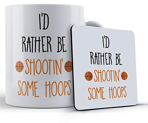 Funny Mug Basketball Gift Mug & Coaster - I'd Rather Be Shootin' Some Hoops, Ceramic, 11 fl. oz.