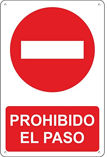 Pubblimania PROHIBIDO EL PASO - Cartel de aluminio para exterior de metal resistente de 3 mm de grosor - Cm 20x30