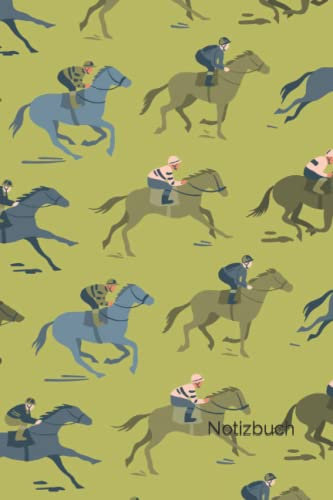 Notizbuch: Pferderennen Notizbuch | 6x9 Zoll DIN A5 | 100 Seiten liniert | Pferde Notizheft | Reiten Tagebuch | Reiter Schreibheft | Rennpferd Geschenk