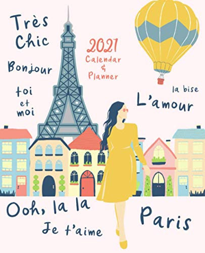 2021 Calendar & Planner: Parisian Girl | Weekly + daily | Monthly planning pages | Simple and easy to use | Time-blocking grid for calls, appointments and projects