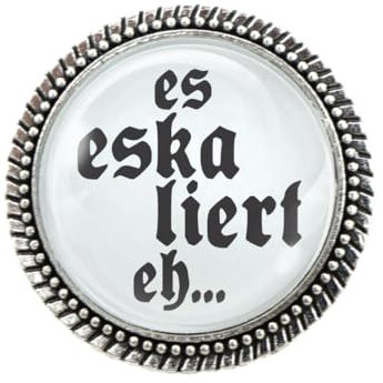 Gaudi-Brosche in Silber Es eskaliert eh! von Woidladinger
