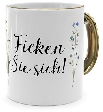 printplanet® - Tasse mit Spruch „Ficken Sie sich“ - Sprüchetasse, Kaffeebecher, Kaffeetasse mit Spruch - Farbe Gold