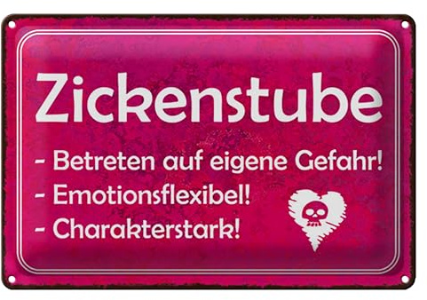 Zickenstube Blechschild | Humorvolles Dekoschild | Charakterstarkes Design | 40 cm x 30 cm