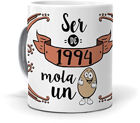 Taza Original para Desayuno | Ser de 1994 Mola Un Huevo | Regalo Feliz Cumpleaños | Tazas para Café y Té | Frases Originales y Graciosas | Perfecta para Regalos y Sorprender | Cerámica 350 ML