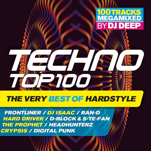 Techno Top 100 - the Very Best of Hardstyle