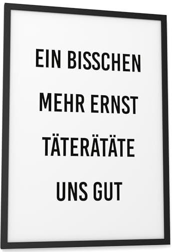 Papierschmiede® Bilder Home Kunstdruck mit Rahmen A3 (30x42 cm) Spruch Poster Zuhause Schrift Bild Wanddeko in schwarz weiß, Sprüche für Wohnzimmer Büro Küche, Täterätäte