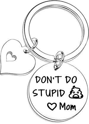 Lustiger Schlüsselanhänger für Sohn, Tochter von Mom Don't Do Stupid