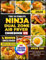The Ultimate Ninja Dual Zone Air Fryer Cookbook UK: Over 300 Delicious And Healthy Air Fryer Recipes, With Tips And Tricks For Beginners And Professionals