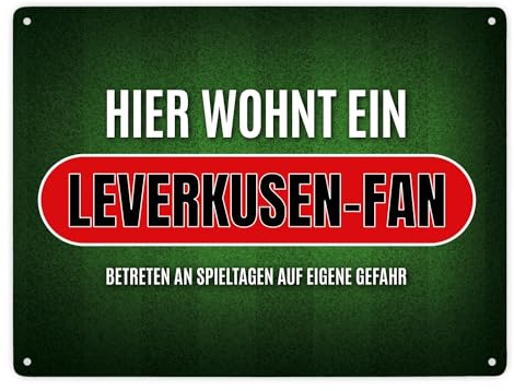 Hier wohnt ein Leverkusen-Fan Metallschild XXL