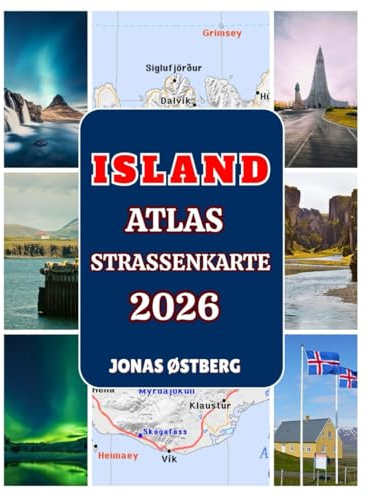 ISLAND ATLAS STRASSENKARTE 2026: Die malerische Ringstraße, die Highlights des Golden Circle und Nordlichttouren mit Stadtplan von Reykjavik und Fährinformationen eignen sich perfekt für Roadtrips.