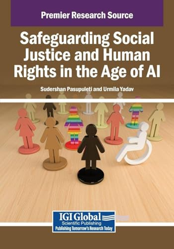 Safeguarding Social Justice and Human Rights in the Age of AI