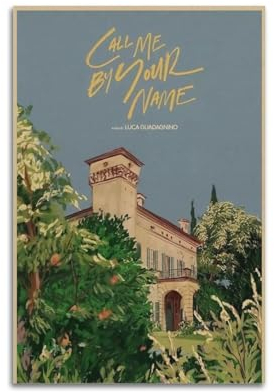 Terp Wandkunstposter Call Me by Your Name, Geschenk für Freunde, Schlafzimmer, Wohnzimmer, Dekoration, modern, ästhetisch, ungerahmt, 30 x 45 cm