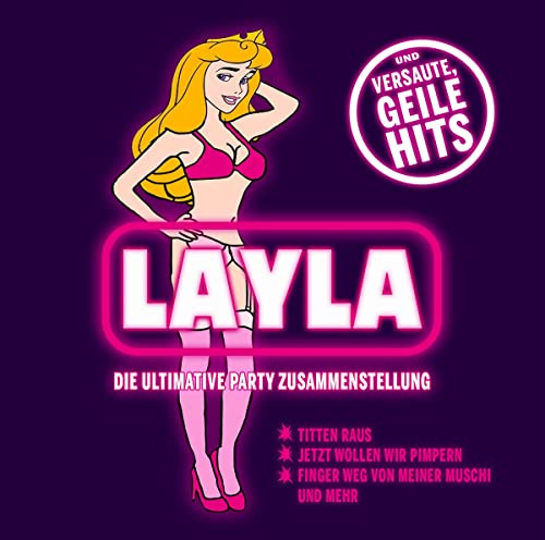 Layla & Versaute, Geile Hits (Coverversionen)
