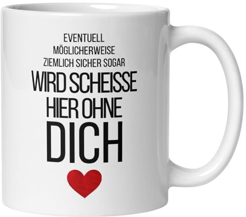 Abschiedsgeschenk Kollegin Kollege Tasse | Herz & Spruch – Wird scheiße hier ohne dich | Lustiges Geschenk Abschied Jobwechsel Büro | Geschenkidee Berufswechsel Arbeitsplatzwechsel Stellenwechsel