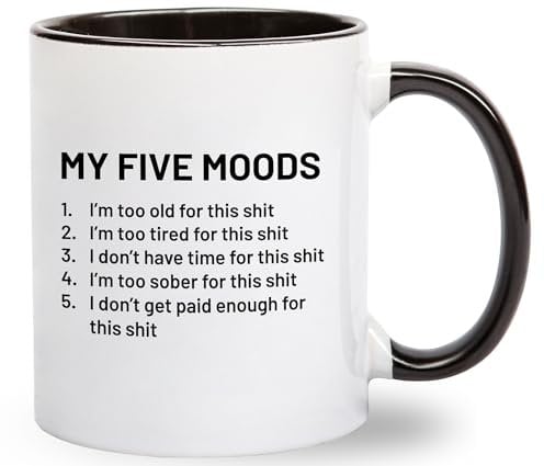 My Five Moods Kaffeetasse – Geburtstagsgeschenk für Sie oder Ihn – lustiges Geschenk für Ehemann, Ehefrau, Freund, Freundin – sarkastische Gag-Tasse für Männer und Frauen, beste Freundin – 325 ml