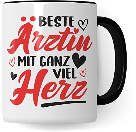 Ärztin Tasse, Beste Ärztin mit ganz viel Herz, Ärztin Geschenk Dankeschön Promotion Tasse schöner Spruch schönes Motiv Kaffeetasse Arzt Beruf, Geschenk für die besten Ärztin (Weiß/Schwarz)