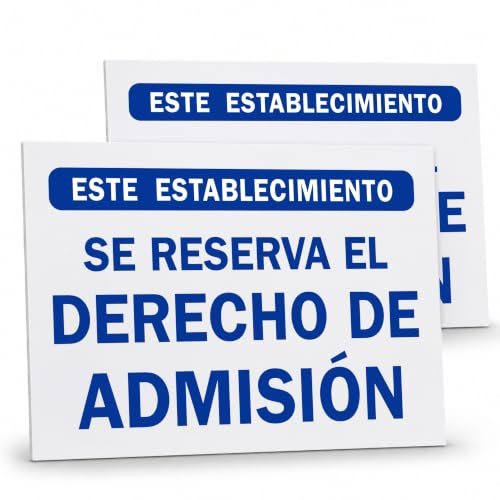 GOYAPRINT Pack 2 Carteles Reservado el Derecho de Admisión 25x18 cm – PVC Rígido 2 mm – Señal uso Interior y Exterior de Fácil Instalación (Admisión)