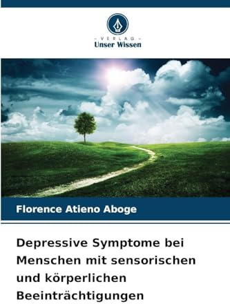 Depressive Symptome bei Menschen mit sensorischen und körperlichen Beeinträchtigungen