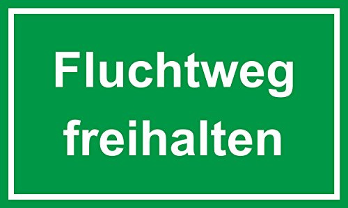 Fluchtweg freihalten 150 x 250 mm Warn- Hinweis- und Verbotsschild PST-Kunststoff