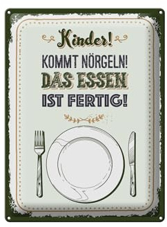 Femer Blechschild Spruch 30x40 cm Kinder kommt nörgeln das Essen ist fertig Schild