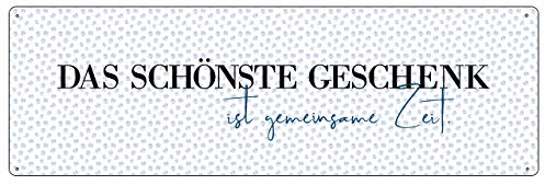 Interluxe METALLSCHILD Schild aus Metall mit Spruch DAS SCHÖNSTE GESCHENK IST GEMEINSAME ZEIT mit Spruch