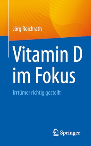 Vitamin D im Fokus: Irrtümer richtig gestellt