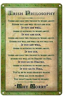Schild Blech 20x30cm - Made in Germany - Spruch Irish Philosophy there are only Metall Deko Blechschild