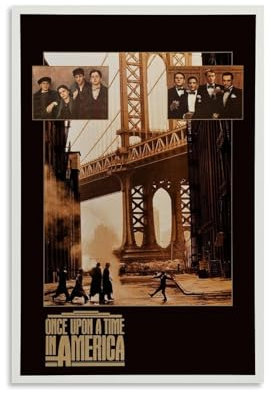 FHILTNMWC Filmposter Once Upon A Time in America, gerahmt, Leinwand, eingebauter Holzrahmen, Zuhause, Schlafzimmer, Garage, Art-Deco, 30 x 45 cm, ungerahmter Stil