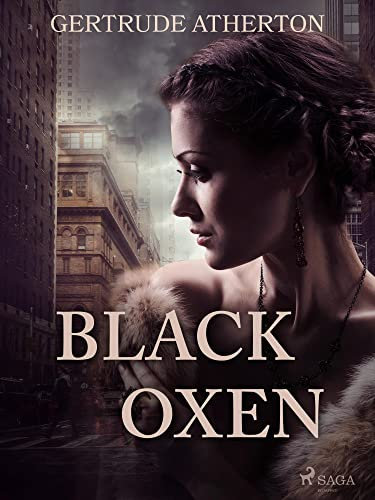 Black Oxen (English Edition)