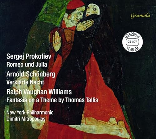 Prokofjew: Romeo und Julia / Schönberg: Verklärte Nacht / Williams: Fantasia on a Theme By Thomas Tallis
