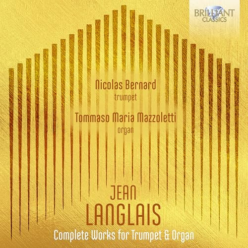 Langlais: Complete Works for Trumpet & Organ