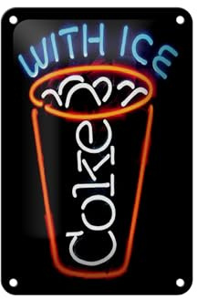 Femer Blechschild Reklame 12x18 cm coke With ice Neonoptik Deko Schild