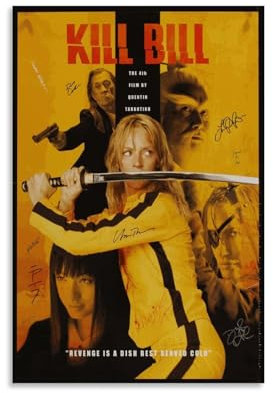 TSNKNP Kill Bill Movie Signed Poster Dekorative Malerei Leinwand Wandkunst Wohnzimmer Poster Schlafzimmer Malerei,Wandkunst Bilddruck Moderne Familienzimmer Dekor 12x18inch(30x45cm)