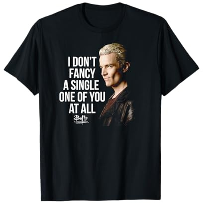 Buffy the Vampire Slayer Spike I Don't Fancy You TV Show T-Shirt