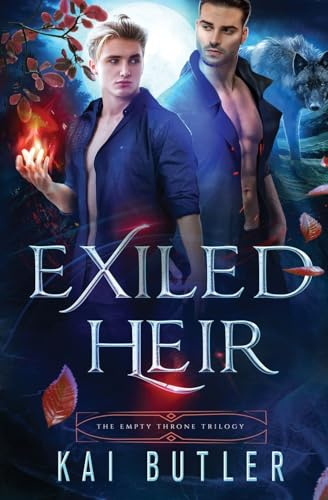 Exiled Heir (Empty Throne Trilogy, Band 1)