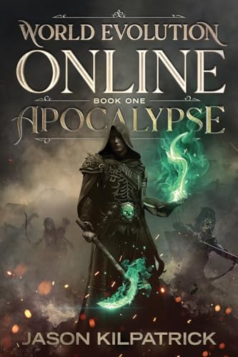 World Evolution Online: Book One: Apocalypse