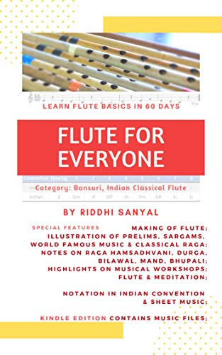 FLUTE FOR EVERYONE: Learn Flute in 60 Days (Flute Learning Books Book 1) (English Edition)