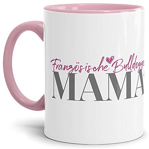 PfotenSchild Tasse für Hundebesitzer - Hunderassen Mama - Persönliche Geschenkidee - Hundetasse für Hundemamas Französische Bulldogge- 300 ml