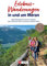 Erlebnis-Wanderungen in und um Meran: Abwechslungsreiche Touren am Wasser, durch malerische Täler und auf die schönsten Gipfel