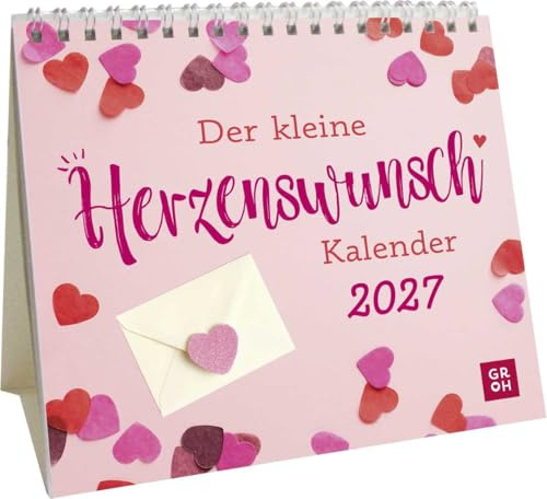 Mini-Kalender 2027: Der kleine Herzenswunschkalender: Mini-Monatskalender. Kleiner Tischkalender zum Aufstellen mit Monatskalendarium