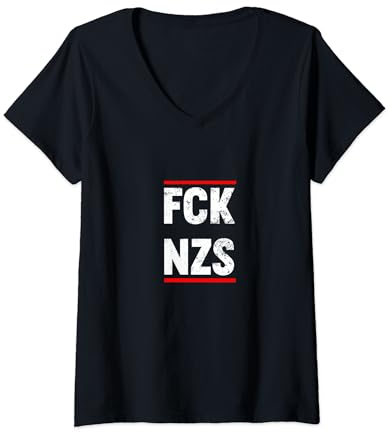 Damen FCK NZS - Politik Partei FCK AFD Gegner Politik Geschenk T-Shirt mit V-Ausschnitt