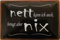 Blechschild 30 x 20 cm Spruch: nett kann ich auch, bringt Aber NIX - Deko7