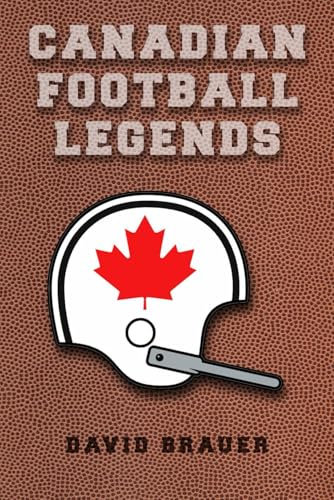 Canadian Football Legends