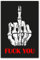 Postereck - 2121 - Fuck You Plakat, Mittelfinger Hand Symbol Skelett - Spruch Schrift Wandposter Fotoposter Bilder Wandbild Wandbilder - Poster - DIN A4-21,0 cm x 29,7 cm